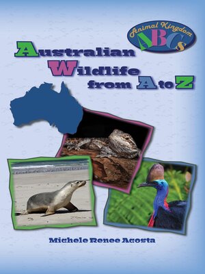 cover image of Australian Wildlife from a to Z